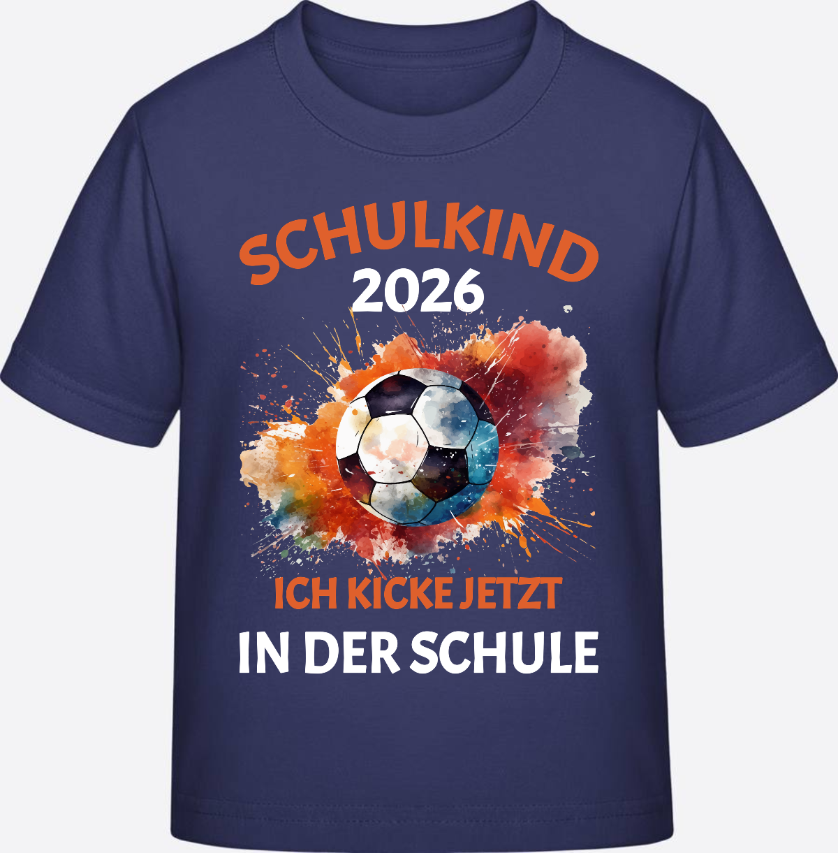 Schulkind 2026 T-Shirt: Ich kicke jetzt in der Schule - Indigo