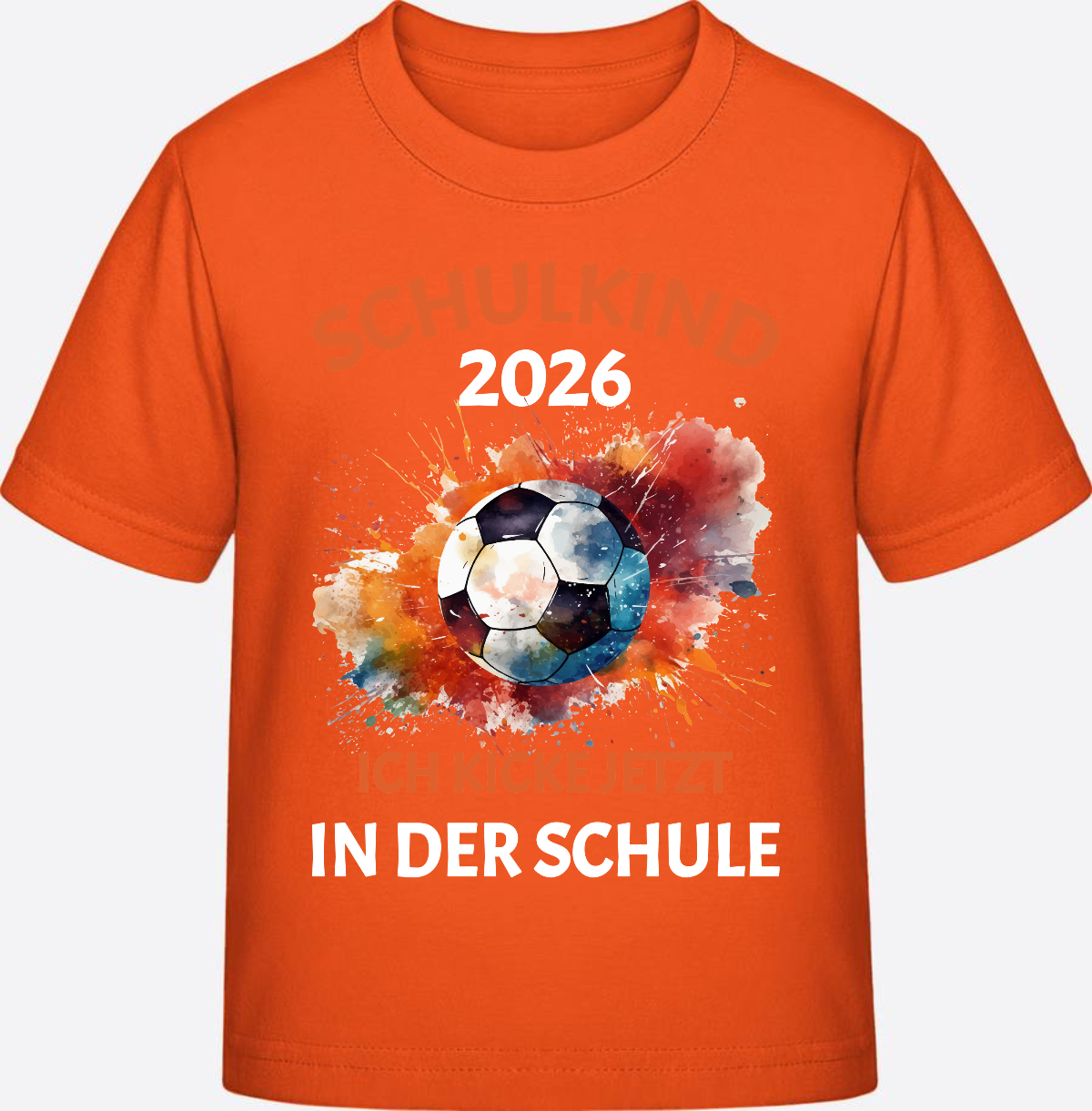 Schulkind 2026 T-Shirt: Ich kicke jetzt in der Schule - Orange