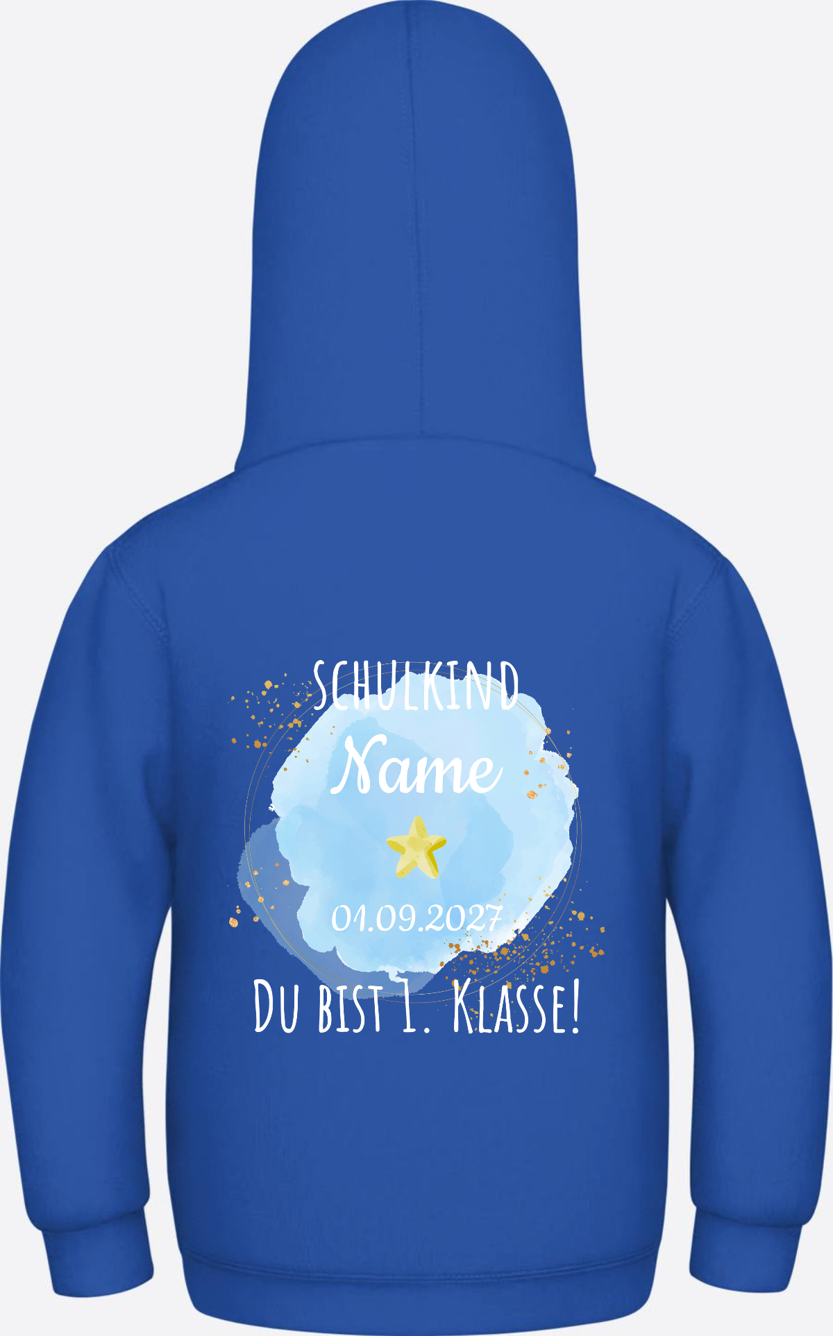 Schulkind Hoodie „Du bist erste Klasse“ personalisiert - Royal Blue