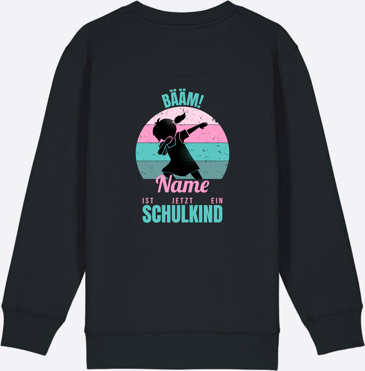 Sweatshirt BÄÄM Schulkind – Personalisiert mit Name für Mädchen - Black