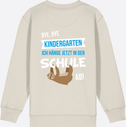 Sweatshirt "Bye Bye Kindergarten" – Personalisiert zur Einschulung - Eco Heather