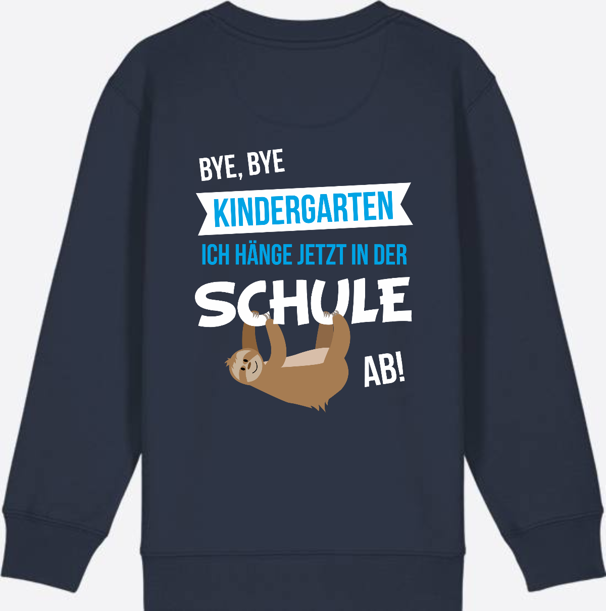 Sweatshirt "Bye Bye Kindergarten" – Personalisiert zur Einschulung - French Navy