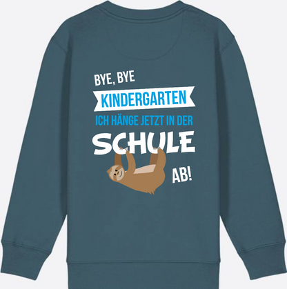 Sweatshirt "Bye Bye Kindergarten" – Personalisiert zur Einschulung - Stargazer