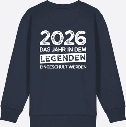 Sweatshirt Einschulung 2026 Legenden – Mit Name personalisiert - French Navy