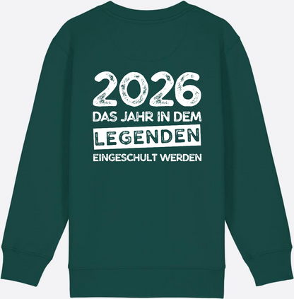 Sweatshirt Einschulung 2026 Legenden – Mit Name personalisiert - Glazed Green