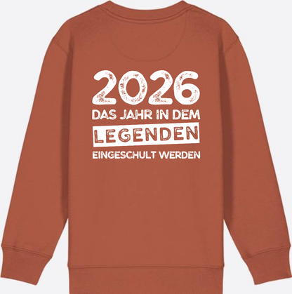Sweatshirt Einschulung 2026 Legenden – Mit Name personalisiert - Heritage Brown