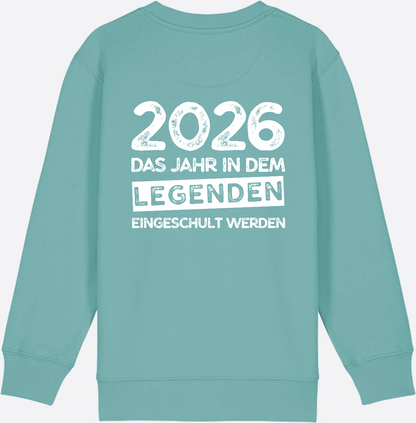 Sweatshirt Einschulung 2026 Legenden – Mit Name personalisiert - Teal Monstera