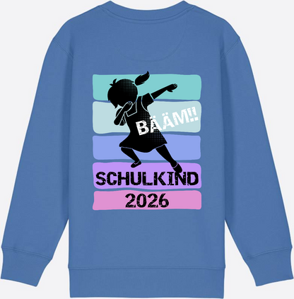 Sweatshirt Einschulung 2026 Mädchen: Bääm!! Schulkind - Bright Blue