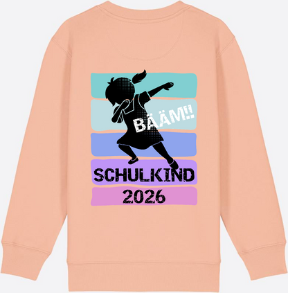 Sweatshirt Einschulung 2026 Mädchen: Bääm!! Schulkind - Fraiche Peche
