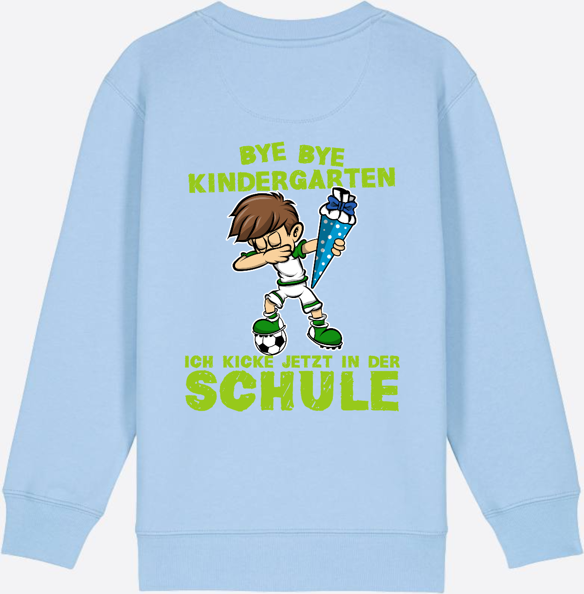 Sweatshirt Einschulung: Bye Bye Kindergarten Fußball Dabbing Junge - Blue Soul