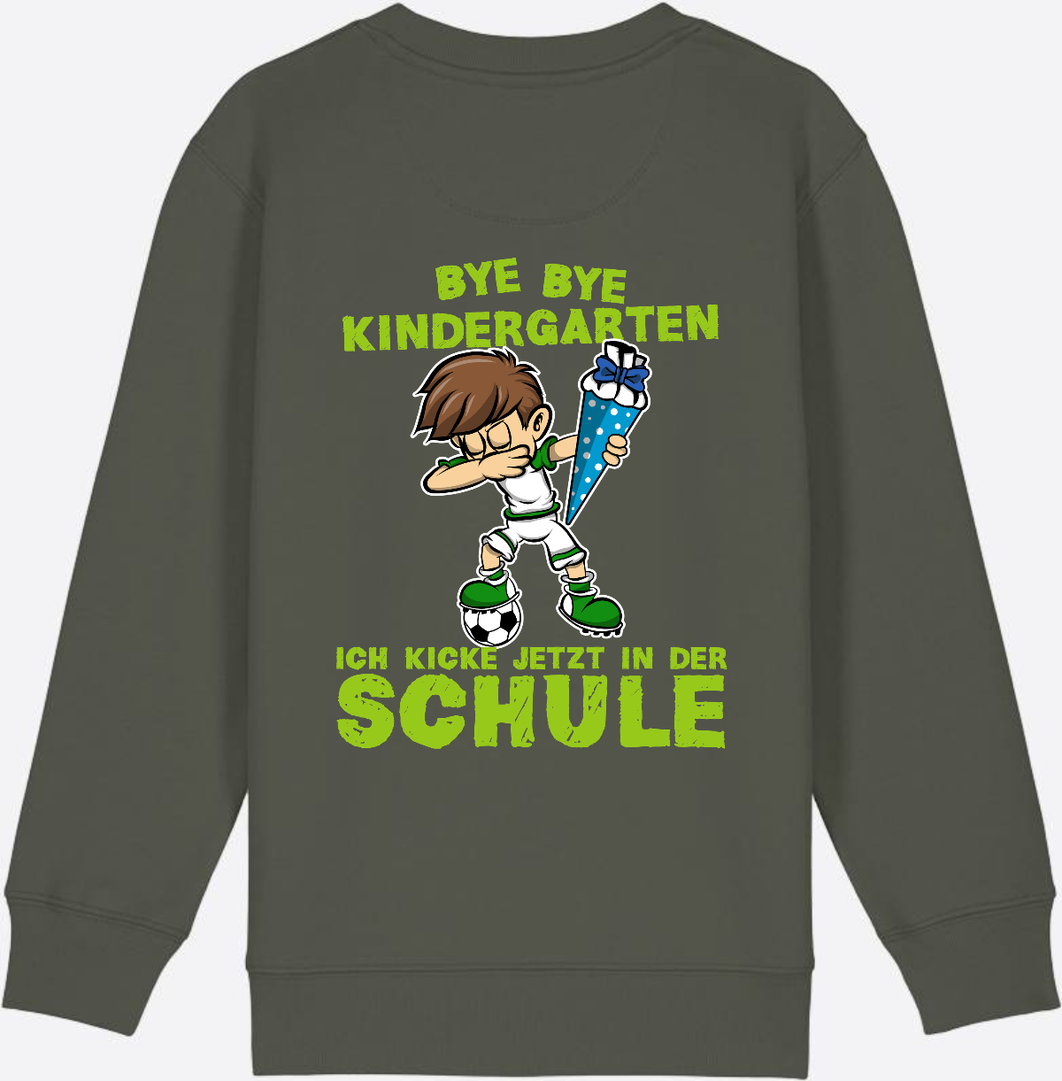 Sweatshirt Einschulung: Bye Bye Kindergarten Fußball Dabbing Junge - Khaki