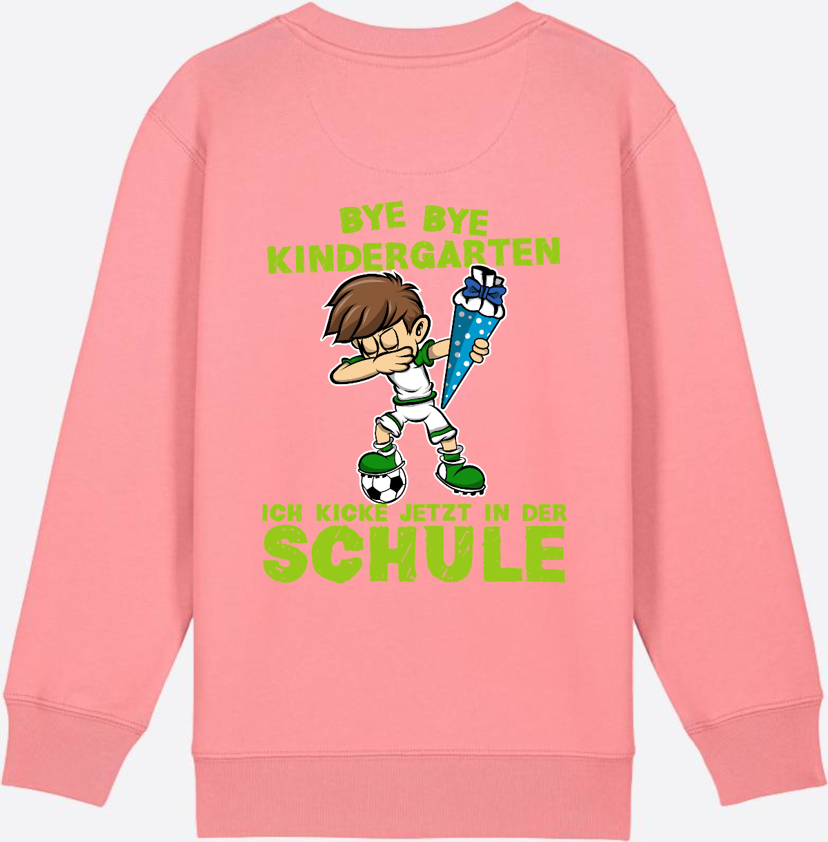 Sweatshirt Einschulung: Bye Bye Kindergarten Fußball Dabbing Junge - Pink Joy
