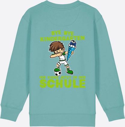 Sweatshirt Einschulung: Bye Bye Kindergarten Fußball Dabbing Junge - Teal Monstera