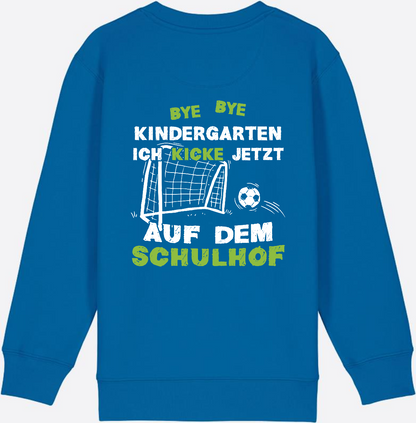 Sweatshirt Einschulung: Bye Bye Kindergarten – Fußball Schulkind - Royal Blue