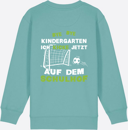 Sweatshirt Einschulung: Bye Bye Kindergarten – Fußball Schulkind - Teal Monstera