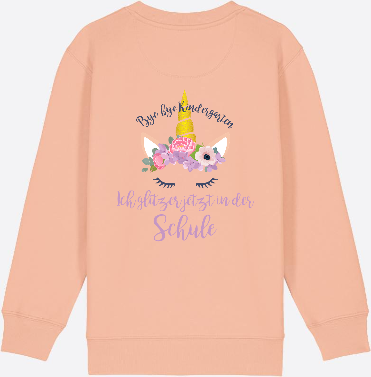 Sweatshirt Einschulung – Bye Bye Kindergarten Glitzer & Blumen - Fraiche Peche