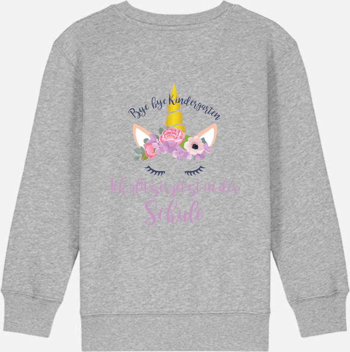 Sweatshirt Einschulung – Bye Bye Kindergarten Glitzer & Blumen - Heather Grey