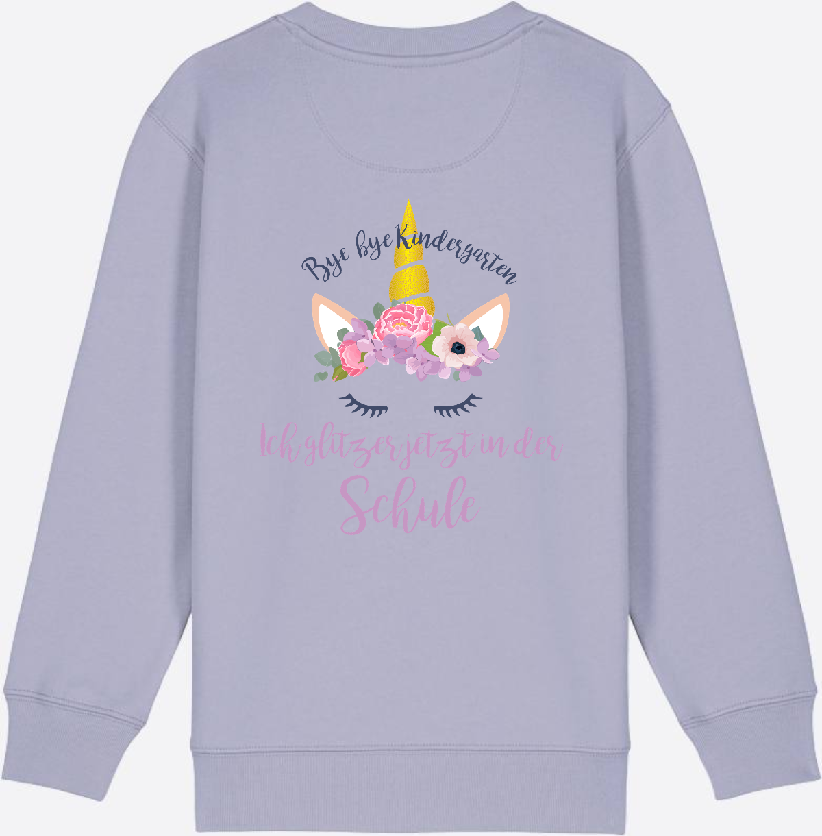 Sweatshirt Einschulung – Bye Bye Kindergarten Glitzer & Blumen - Lavender