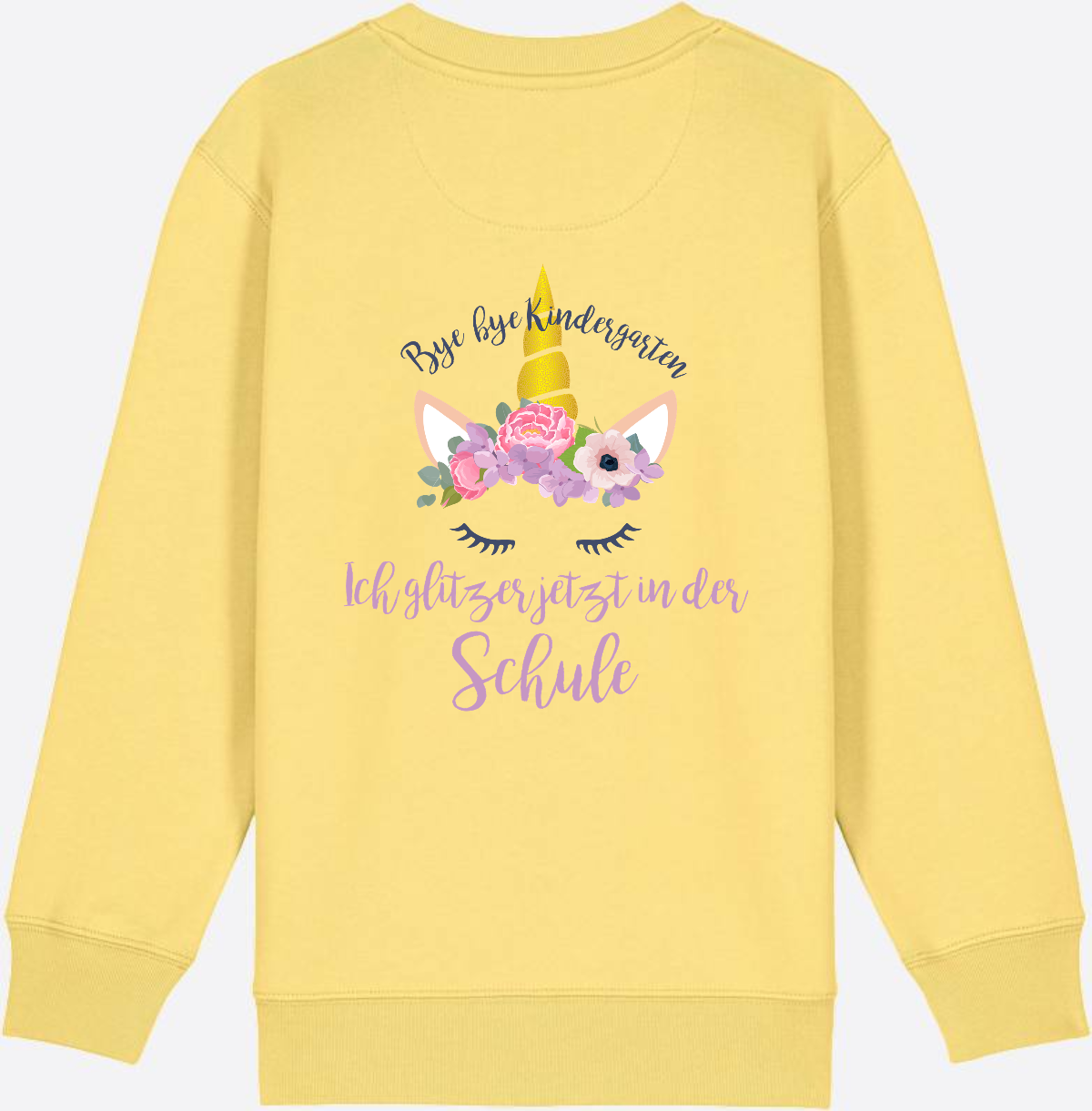 Sweatshirt Einschulung – Bye Bye Kindergarten Glitzer & Blumen - Viva Yellow