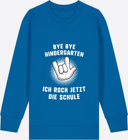 Sweatshirt Einschulung: Bye Bye Kindergarten - Ich rock die Schule - Royal Blue Herzseite
