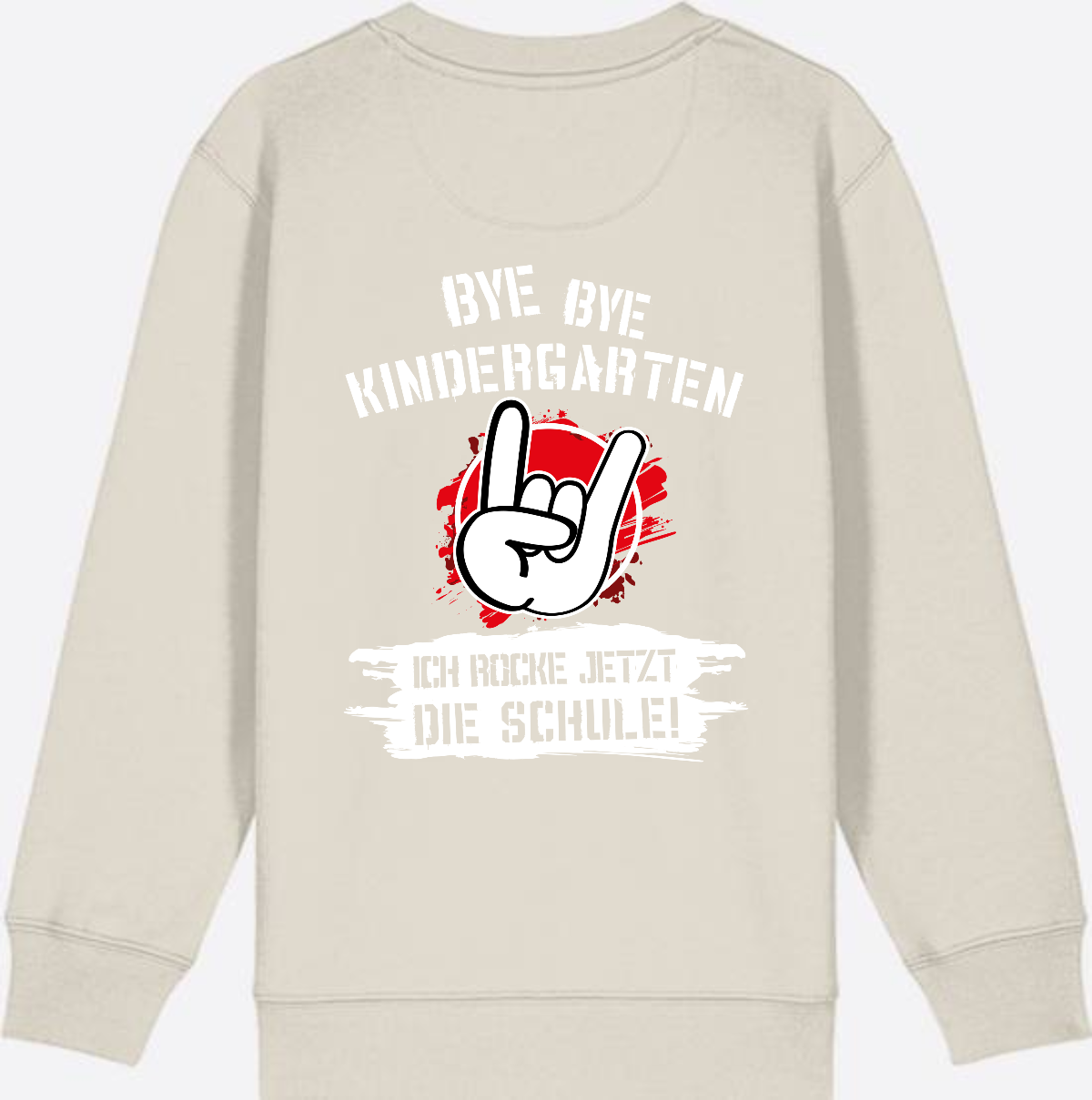 Sweatshirt Einschulung: Bye Bye Kindergarten Ich rocke die Schule - Eco Heather