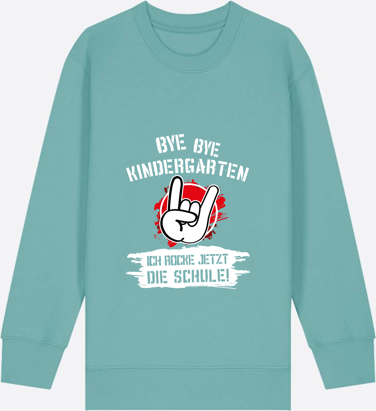 Sweatshirt Einschulung: Bye Bye Kindergarten Ich rocke die Schule - Teal Monstera Herzseite