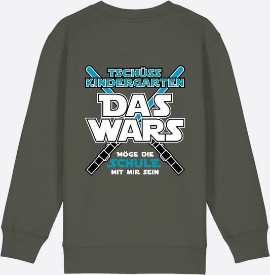 Sweatshirt Einschulung – Das Wars Kindergarten Tschüss Kita - Khaki
