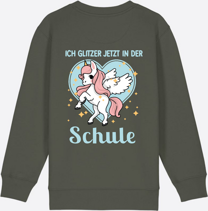 Sweatshirt Einschulung: Einhorn - Ich glitzer jetzt in der Schule - Khaki