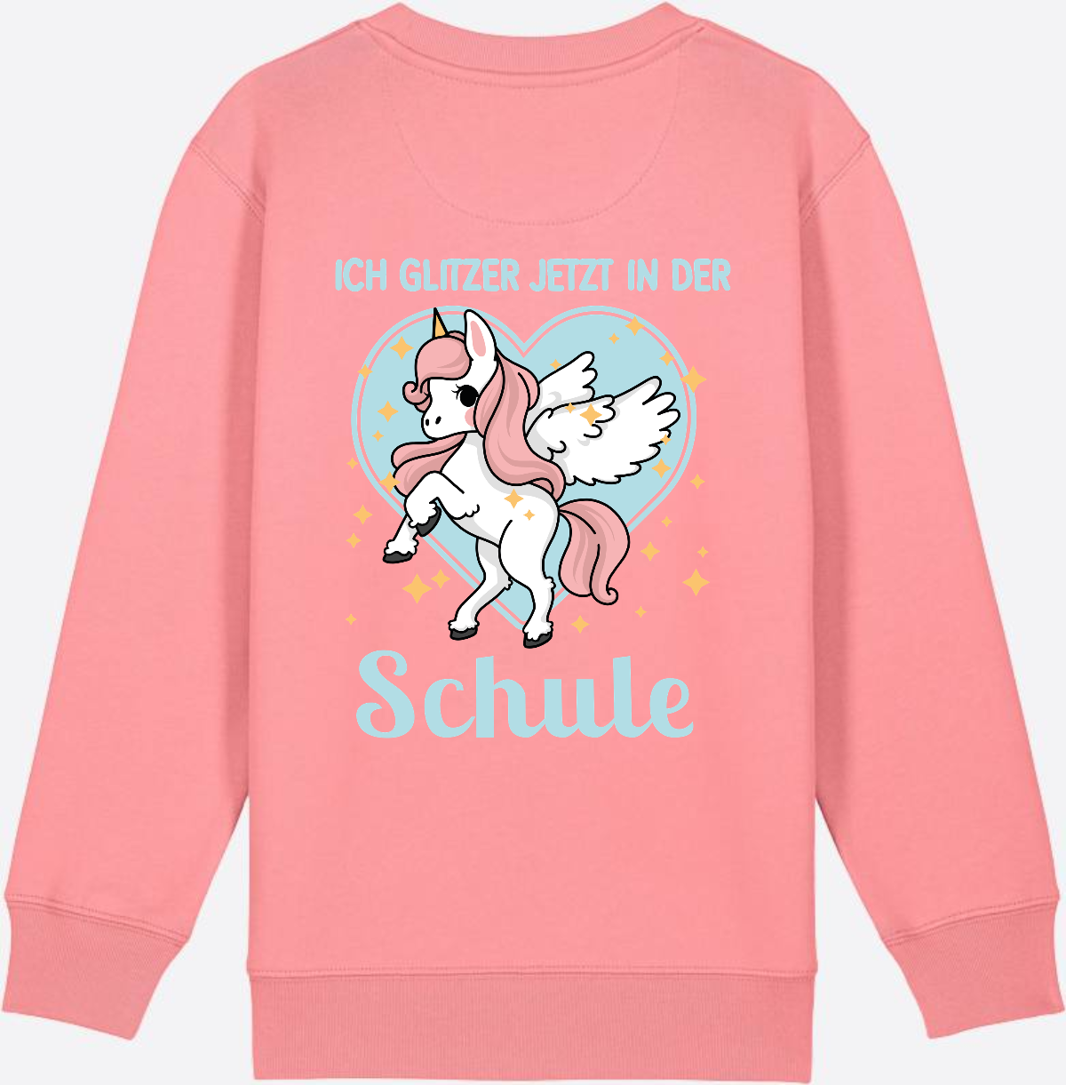 Sweatshirt Einschulung: Einhorn - Ich glitzer jetzt in der Schule - Pink Joy