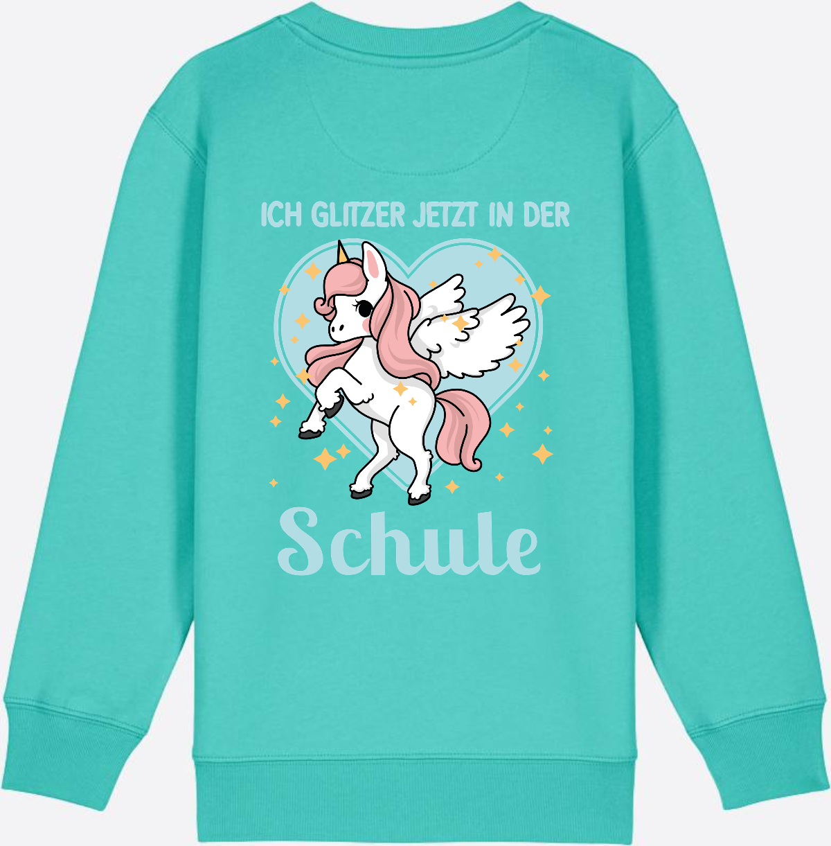 Sweatshirt Einschulung: Einhorn - Ich glitzer jetzt in der Schule - Pool Blue