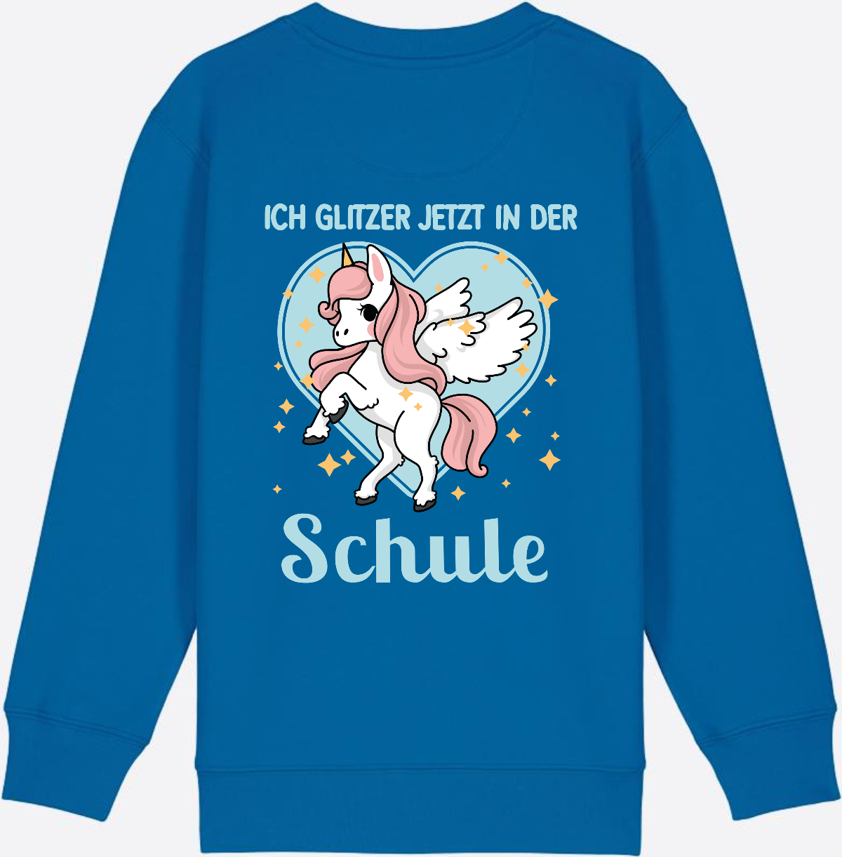 Sweatshirt Einschulung: Einhorn - Ich glitzer jetzt in der Schule - Royal Blue