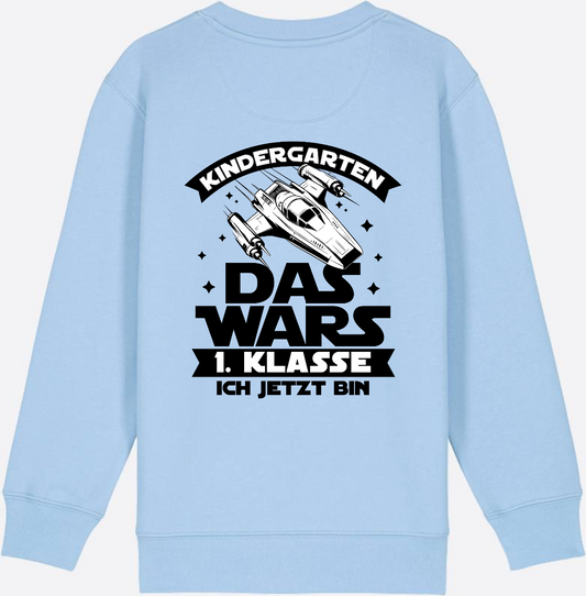Sweatshirt Einschulung – Kindergarten Das War's Parodie - Blue Soul
