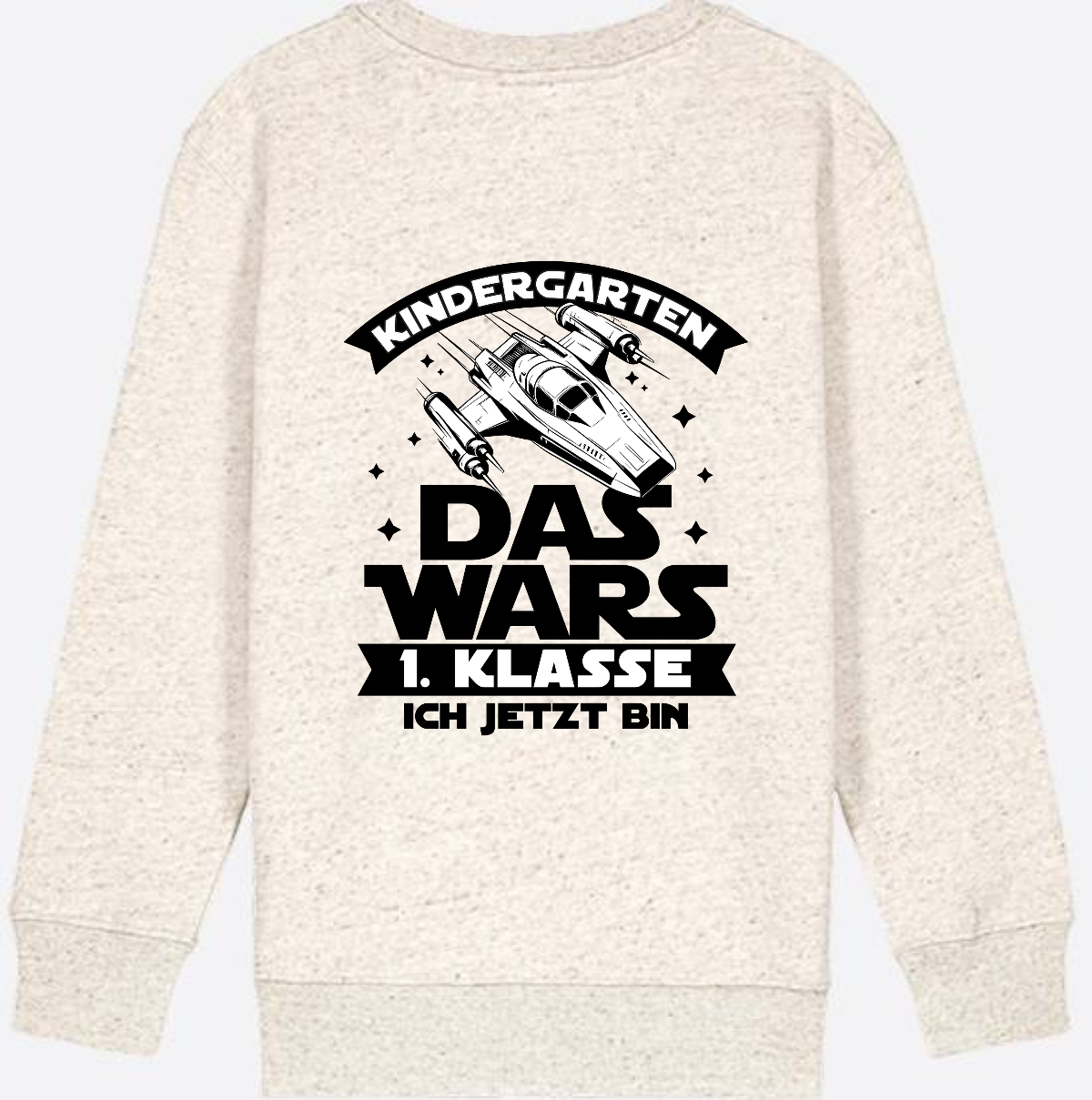 Sweatshirt Einschulung – Kindergarten Das War's Parodie - Natural Raw