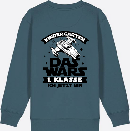 Sweatshirt Einschulung – Kindergarten Das War's Parodie - Stargazer