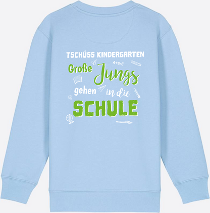 Sweatshirt Einschulung – Tschüss Kindergarten Große Jungs - Blue Soul