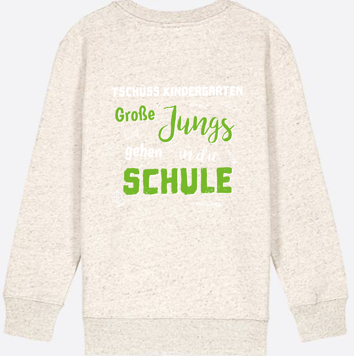 Sweatshirt Einschulung – Tschüss Kindergarten Große Jungs - Natural Raw