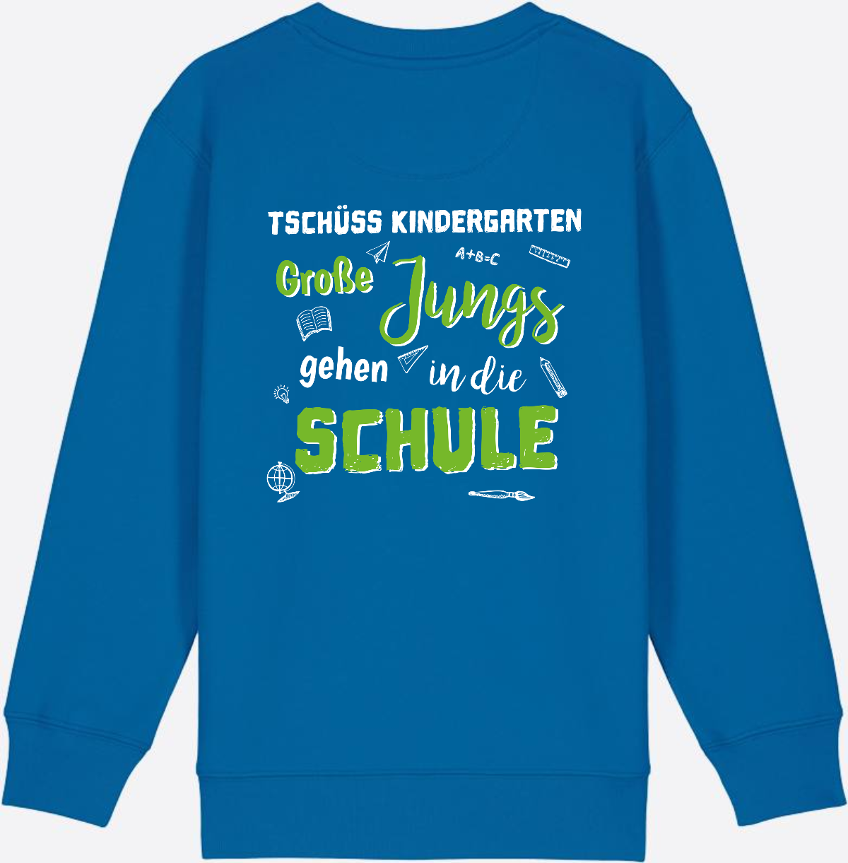 Sweatshirt Einschulung – Tschüss Kindergarten Große Jungs - Royal Blue