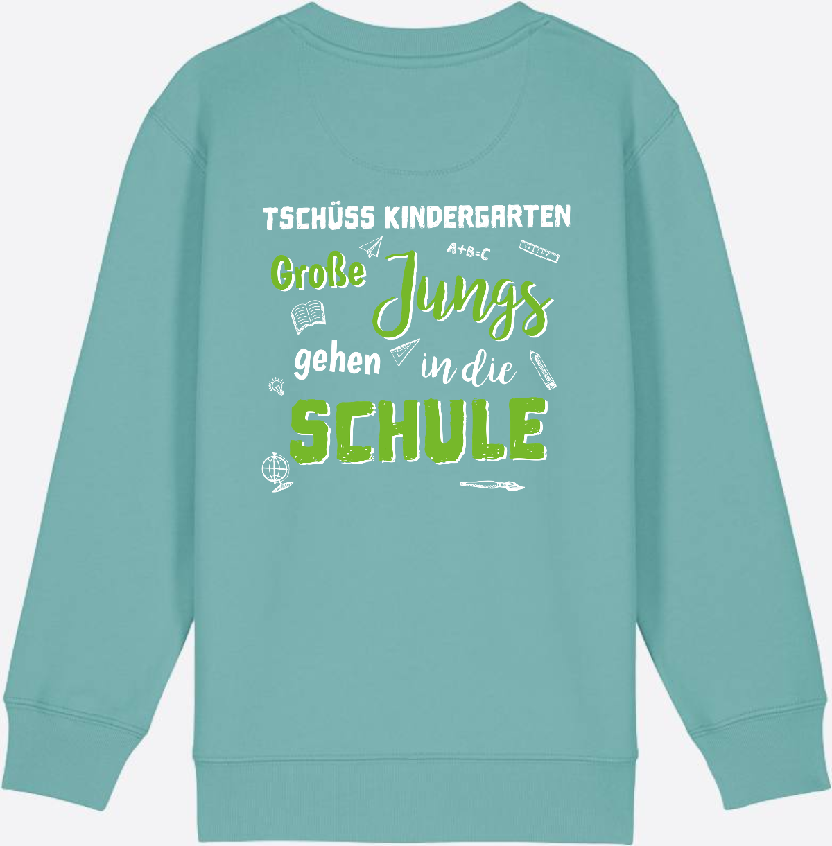 Sweatshirt Einschulung – Tschüss Kindergarten Große Jungs - Teal Monstera