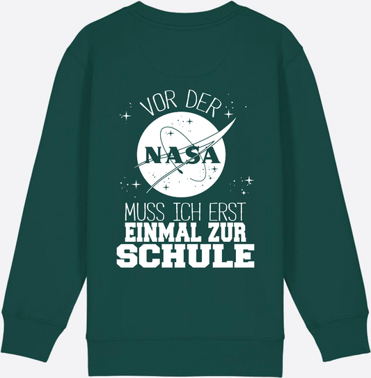 Sweatshirt Einschulung: Vor der NASA zur Schule - mit Name - Glazed Green