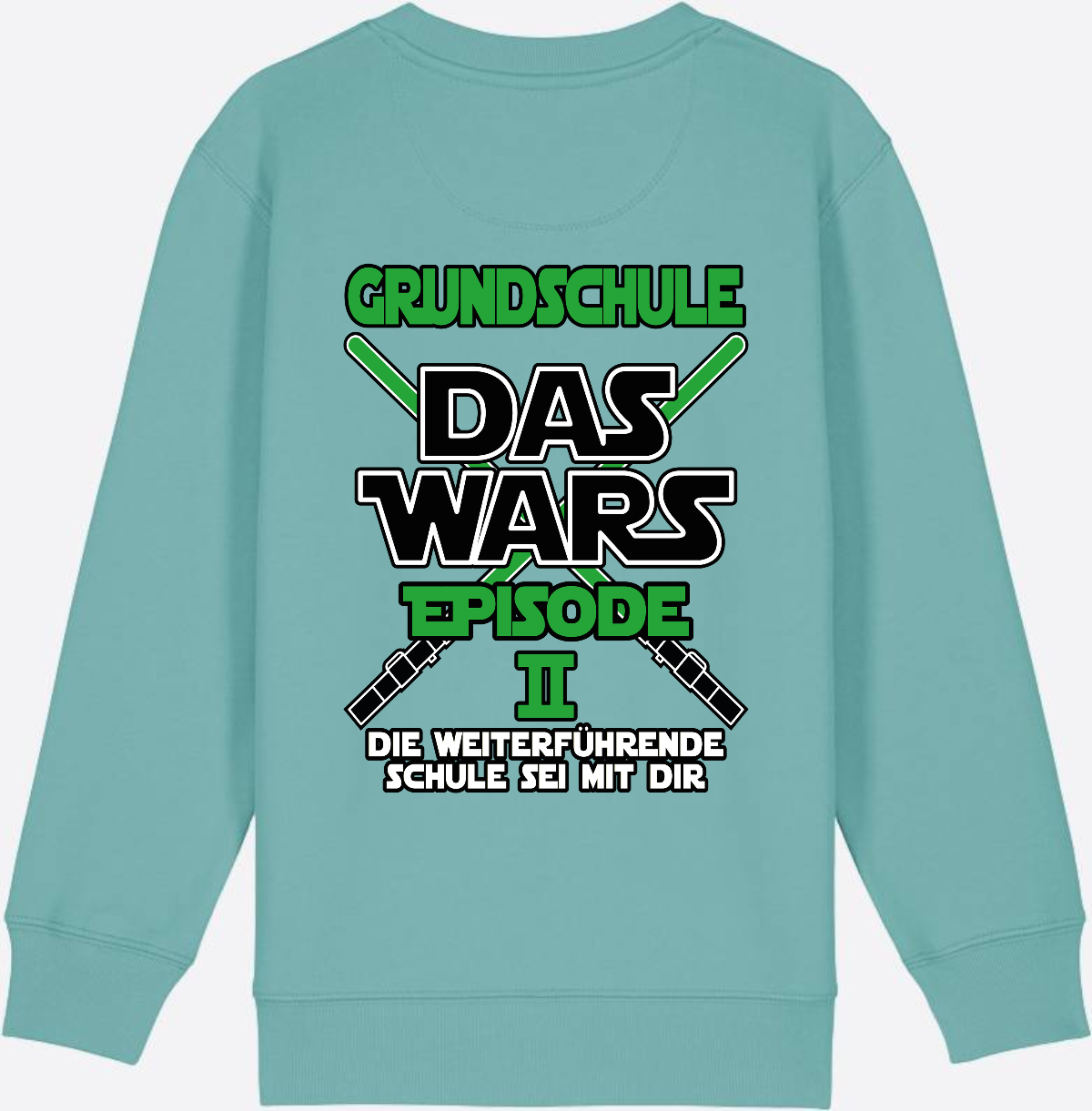 Sweatshirt Grundschule Das Wars Episode 2 - Personalisierbar - Teal Monstera