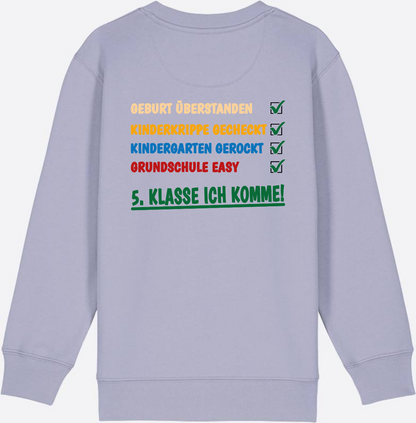 Sweatshirt: Grundschule überstanden – 5. Klasse ich komme! - Lavender