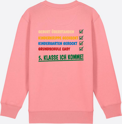 Sweatshirt: Grundschule überstanden – 5. Klasse ich komme! - Pink Joy