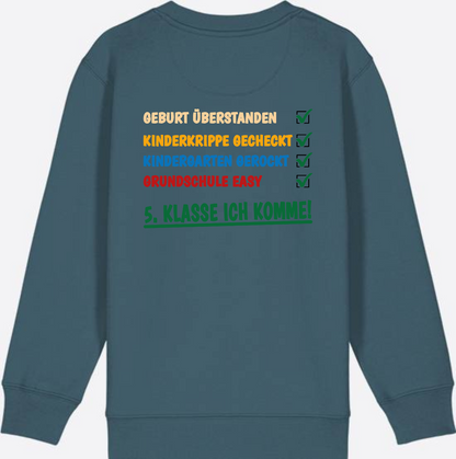Sweatshirt: Grundschule überstanden – 5. Klasse ich komme! - Stargazer