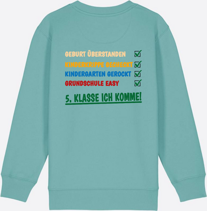 Sweatshirt: Grundschule überstanden – 5. Klasse ich komme! - Teal Monstera