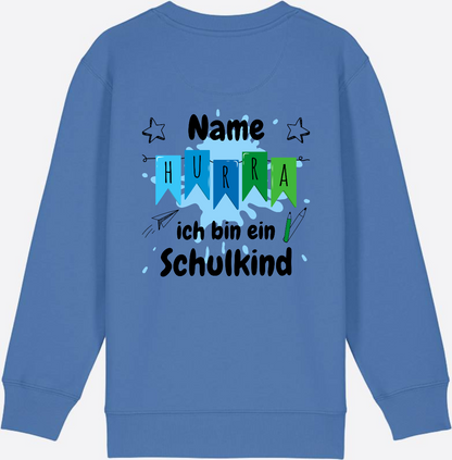 Sweatshirt Hurra ich bin ein Schulkind | Geschenk zur Einschulung - Bright Blue