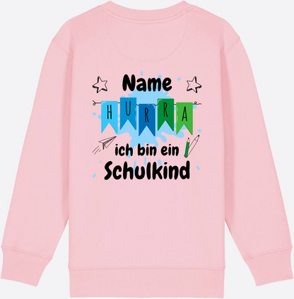 Sweatshirt Hurra ich bin ein Schulkind | Geschenk zur Einschulung - Cotton Pink