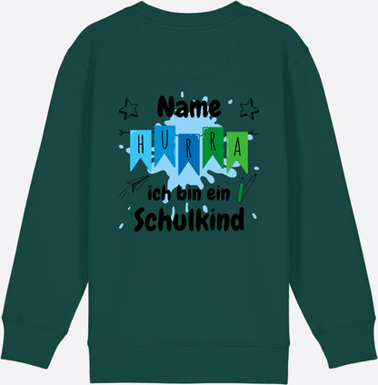Sweatshirt Hurra ich bin ein Schulkind | Geschenk zur Einschulung - Glazed Green