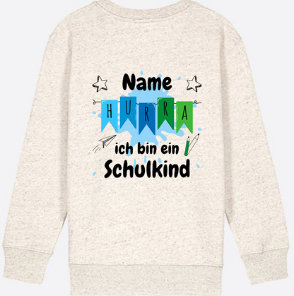 Sweatshirt Hurra ich bin ein Schulkind | Geschenk zur Einschulung - Natural Raw
