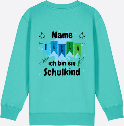 Sweatshirt Hurra ich bin ein Schulkind | Geschenk zur Einschulung - Pool Blue