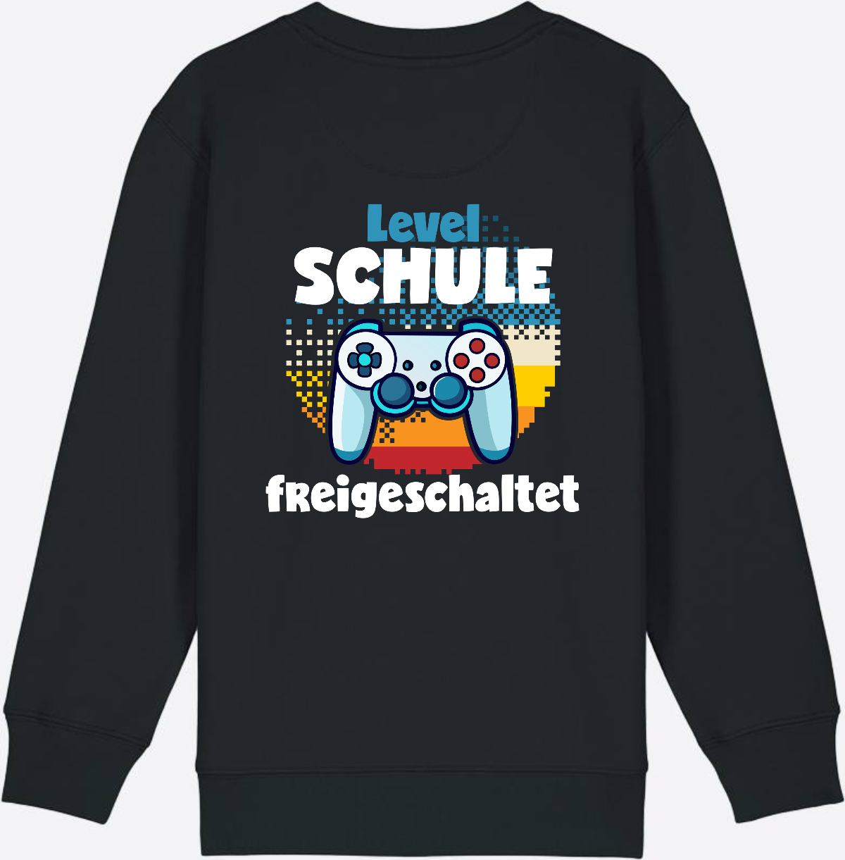Sweatshirt Level Schule freigeschaltet – Geschenk Einschulung - Black